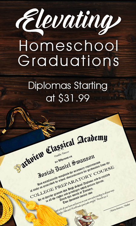 Elevating Homeschool Graduations - Diplomas Starting at $31.99