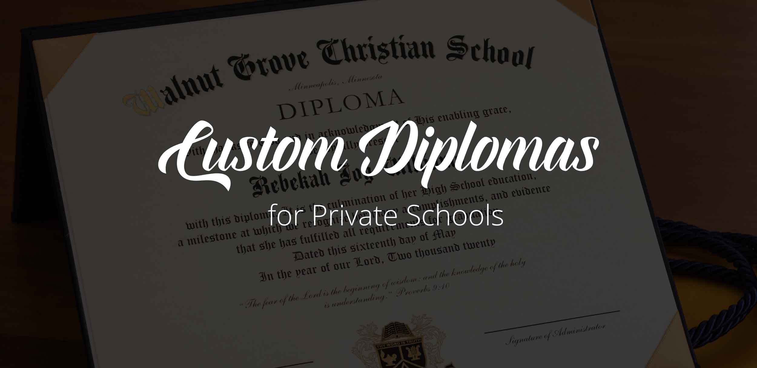 Custom Diplomas for Private Schools